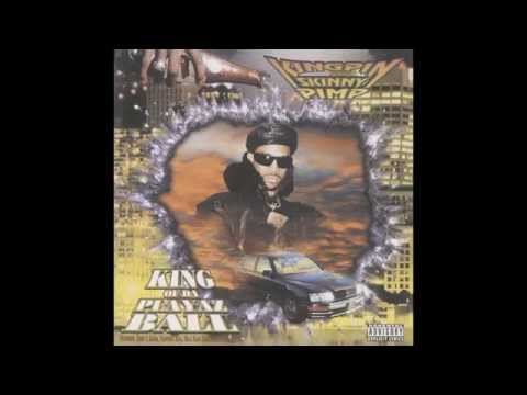 Kingpin Skinny Pimp King Of Da Playaz Ball (Album) - YouTube