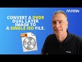 How to Convert a DVD9 Dual Layer image to a single ISO file.