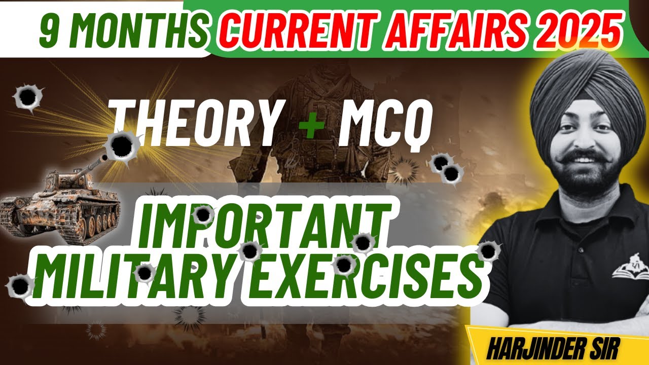 ALL MILITARY EXERCISES 2025|THEORY+MCQ|CURRENT AFFAIRS FOR ALL PUNJAB GOVT EXAMS|#currentaffairs