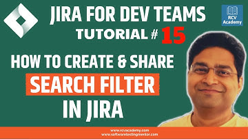 JIRA Tutorial #15 - How to Create and Share Search Filter in Jira