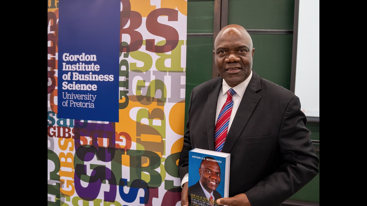 GIBS Book Launch: Ideas and Solutions – In Search of the Elusive Zimbabwean Dream, Vol. III.