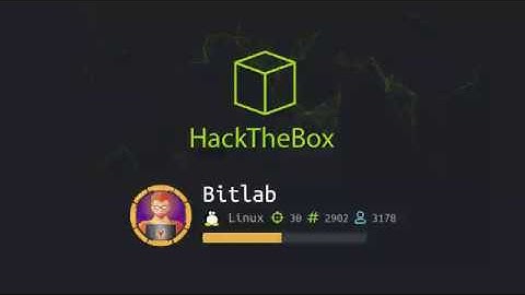HackTheBox Bitlab Walkthrough
