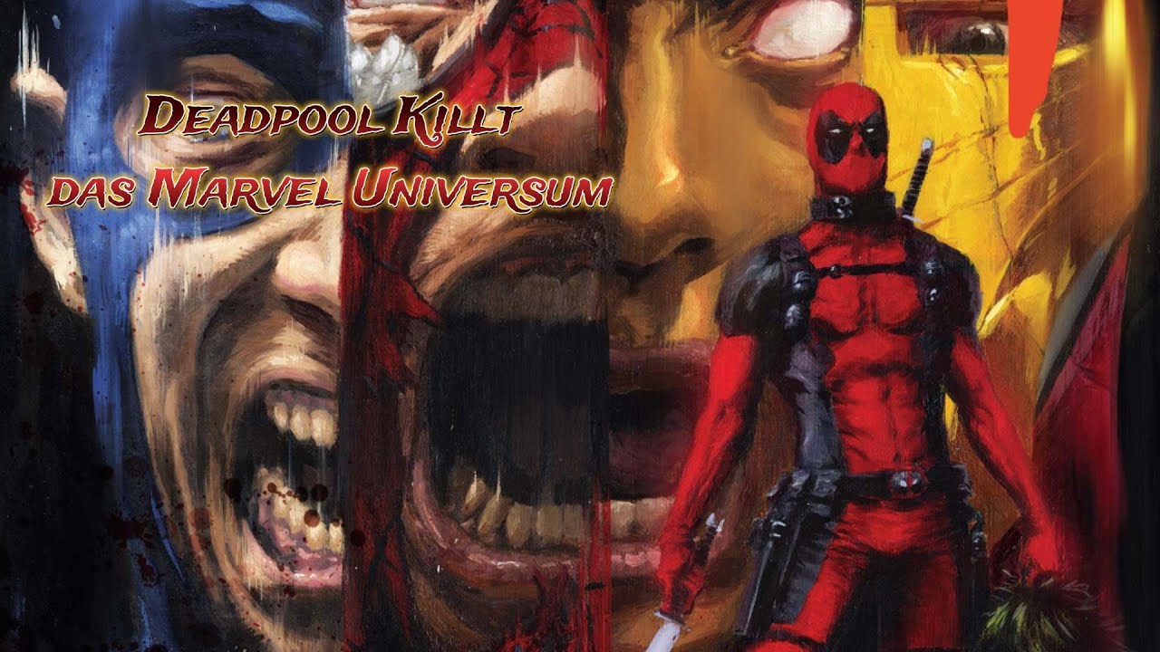 Deadpool killt das ganze Marvel Universum - Die Story in 5 Minuten erklärt | Comics auf Deutsch |