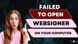 Failed to open WebSigner on your Computer screenshot 5