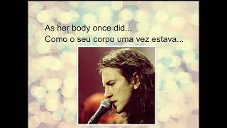 Pearl Jam Black Lyrics English/ Portuguese letras traduzidas