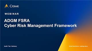 Awareness Webinar on ADGM FSRA Cyber Risk Management Framework | FinTech | Cyber Threat Management