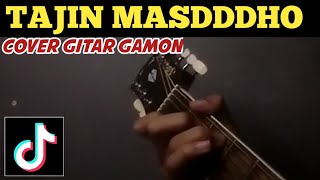 Download lagu TAJIN - MASDDDho. ft jesun, (cover gitar gamon)