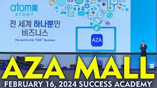 AZA Mall, Atomy Korea, February 16 2024 Success Academy, 한경수 Han Kyung soo, CEO screenshot 2