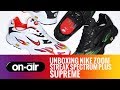 Sbronair vol 78  unboxing nike zoom streak spectrum plus x supreme  piranomeuair