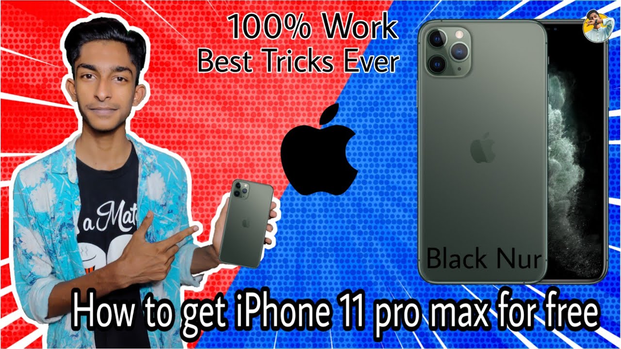 How To Get Iphone 11 Pro Max For Free 100 Work New Funny Video 