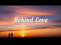 BEHIND LOVE 🥀 | The Pain No One Sees (Lyrics)