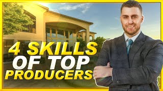 4 Skills That Separate 35k Agents From 150k Agents