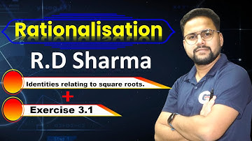 RD Sharma Class 9 | Chapter 3 | Rationalisation Exercise 3.1 | Latest Edition Book 2024 #rdsharma9th