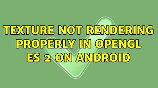 Texture not rendering properly in openGL ES 2 on Android