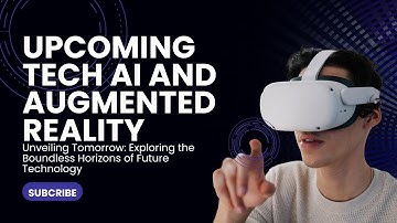 Unveiling Tomorrow: Exploring the Boundless Horizons of Future Technology