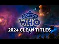 Doctor who  clean 2024 titles season one