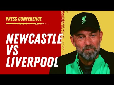 Newcastle vs. Liverpool | Jurgen Klopp Pre-Match Press Conference