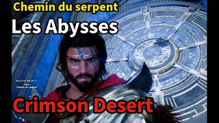 Crimson Desert | Le Chemin du Serpent – Soluce Abysse Complète (FR)