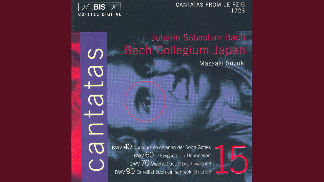 Obejrzyj Darzu ist erschienen der Sohn Gottes, BWV 40: Chorale. Jesu, nimm dich deiner Glieder w YouTube