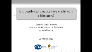Gerardo Garcia: Is it possible to simulate time machines in a laboratory