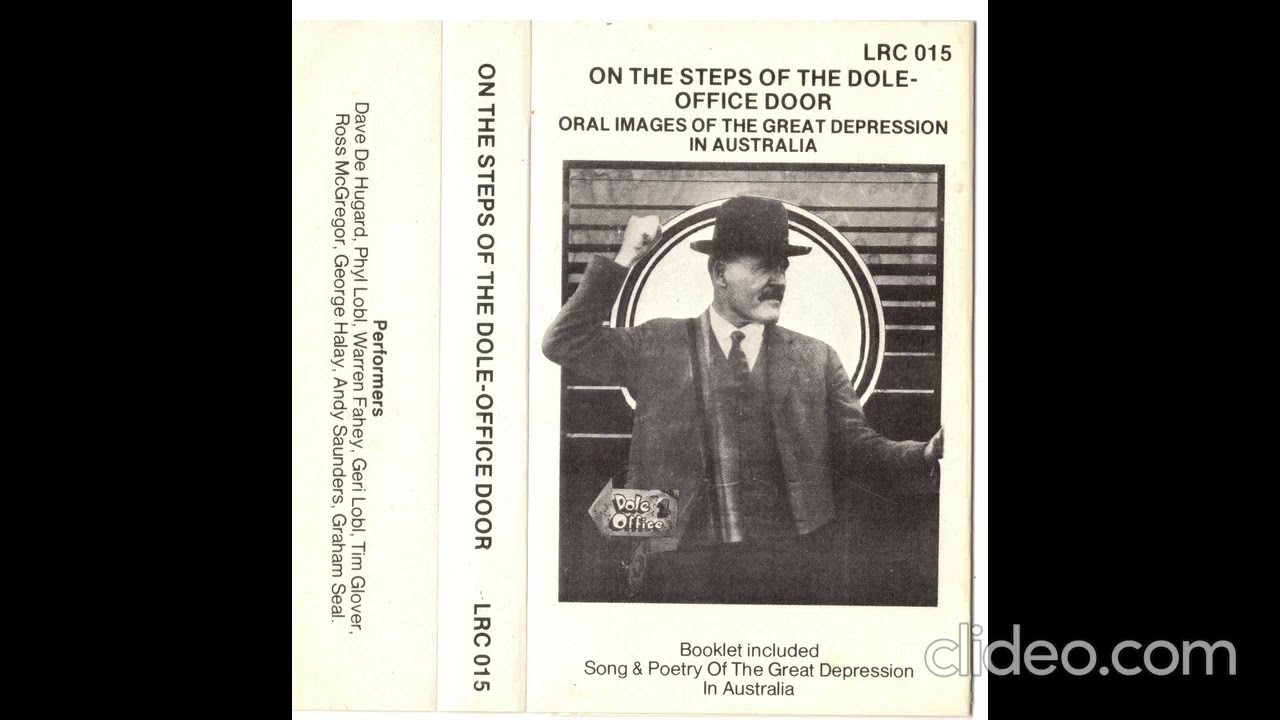 On the Steps of the Dole Office Door: Oral Images of the Great Depression in Australia (1978)