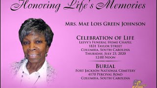 Mrs. Mae Lois Green Johnson - July 23, 2020 - Leevy's Funeral Home Live Stream