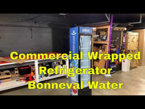 Commercial wrapped refrigerator Bonneval water June 2022 Rm wraps