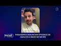 Passageiros denunciam assaltos e insegurança no metrô