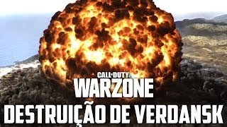 🔴EVENTO, ULTIMAS HORAS DE VERDANSK! O FIM DE VERDANSK AO VIVO - WARZONE