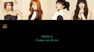 Miss A - Come On Over Color Coded Lyricshanromeng