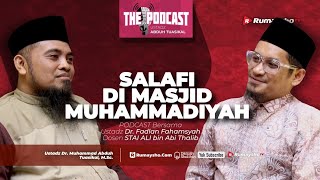 Salafi Juga Butuh Dinasehati, sehingga Tidak Terus Berkonflik dengan Muhammadiyah