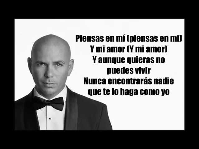 Pitbull - Piensas (Dile la Verdad) ft. Gente de Zona letras class=