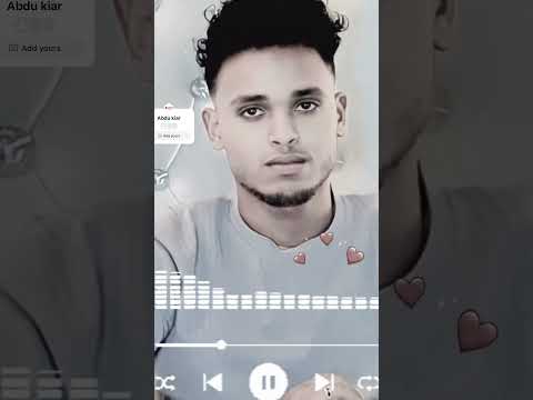 Abdukiar Newethiopianmusic Abdu Kiar Music Lifeisbutadream Hararge Habesha Whowillbemylifep