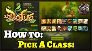 ENGLISH Dofus – How To: Pick A Class