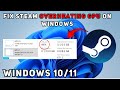 How to Permanently Resolve Steam Causing GPU Overheat on Windows 10 & 11