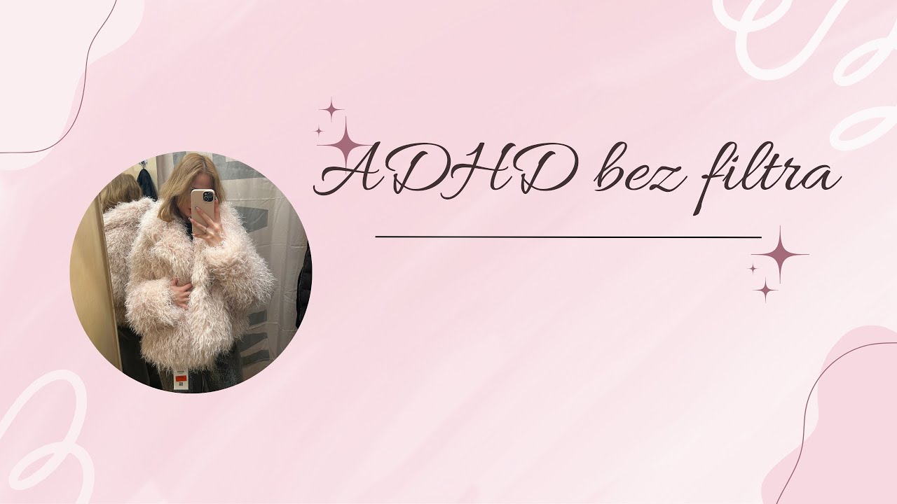 ADHD bez filtra