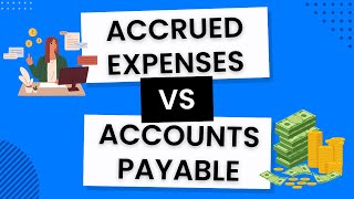 Accrued Expenses vs Accounts Payable - What is the Difference?