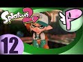 Splatoon 2 (pt.12)- Full Stream [Panoots]