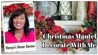 Christmas Mantel Decorate With Me | Chirstmas Mantel Ideas | Festive Friday Collab