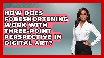 How Does Foreshortening Work With Three-point Perspective In Digital Art? - The Virtual Art Desk