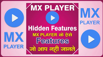 MX Player most important hidden features