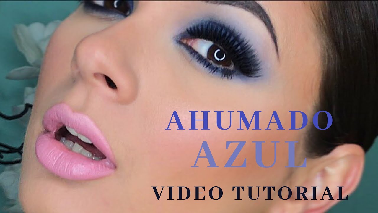 AHUMADO AZUL | MAQUILLAJE DE FIESTA