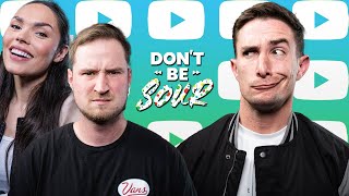 Girl Math, Debating Gender Roles & Becoming More Attractive - DON"T BE SOUR EP. 65