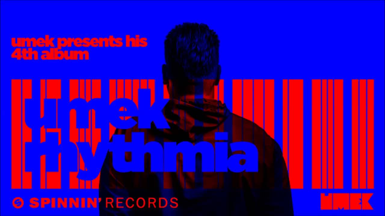 UMEK & Heartik - Rhythmia [Spinnin]