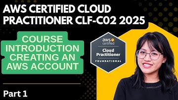 AWS Certified Cloud Practitioner CLF-C02 2025 | Course Introduction | Creating an AWS Account part 1