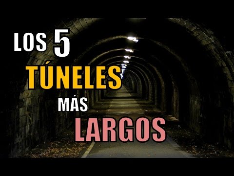 THE 5 LONGEST TUNNELS IN THE WORLD