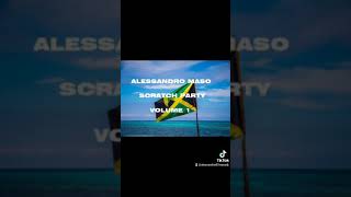 Download Lagu Alessandro Maso - Scratch Party Volume 1 MP3