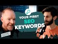 How to Pick your First SEO Keywords