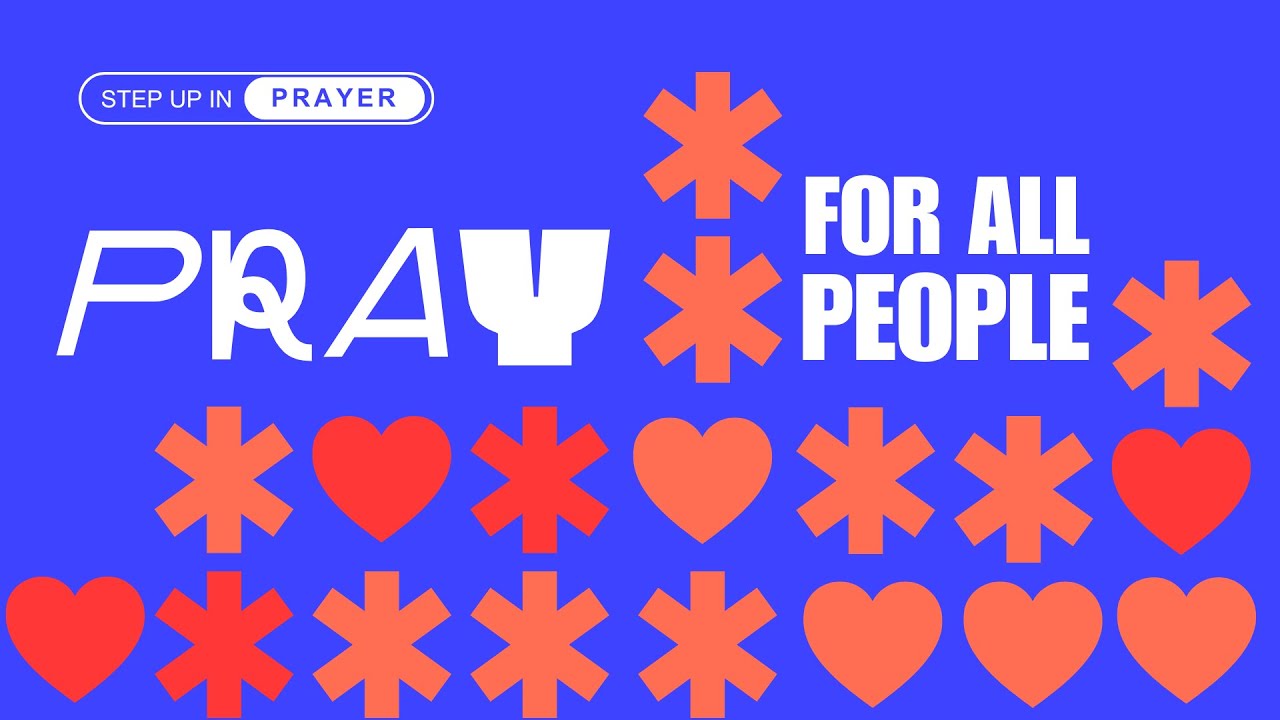 PRAY FOR ALL PEOPLE Alison Bowie