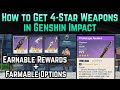 How to Get 4-Star Weapons in Genshin Impact (Reward & Farmable Options) | Genshin Impact Guide
